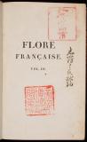 Flore francaise, ou, Descriptions succinctes de toutes les plantes