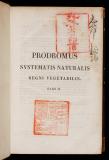 Prodromus systematis naturalis regni vegetabilis, sive enumeratio contracta ordinum generum specierumque plantarum huc usque cognitarum, juxta methodi naturalis normas digesta