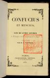 Confucius et Mencius : les quatre livres de philosophie morale et politique de la Chine